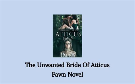 He wasnt the one in love. . The unwanted bride of atticus pdf